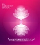 Hubneme s Křídly, CD - Eva Kalivodová Štichová