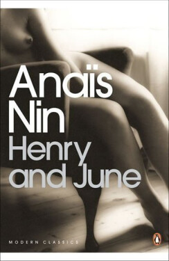 Henry and June - Anais Nin