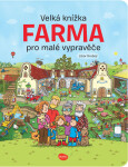 Velká knížka Farma pro malé vypravěče