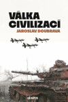 Válka civilizací - Jaroslav Doubrava