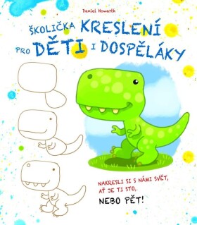 Školička kreslení pro děti dospěláky