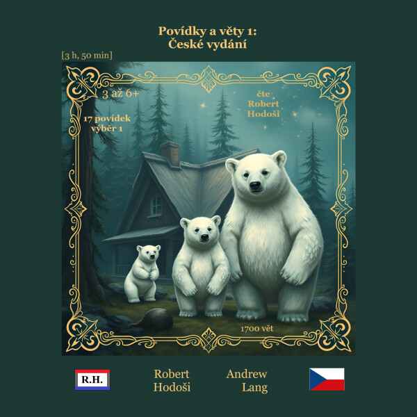 Povídky a věty 1: České vydání - Lang Andrew, Róbert Hodoši - audiokniha