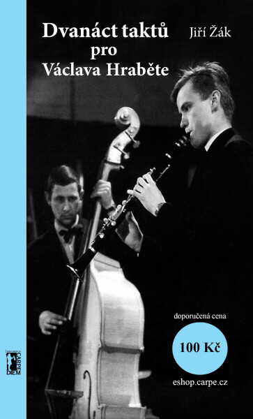 Dvanáct taktů pro Václava Hraběte - Jiří Žák