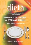 Nemoci žaludku a dvanáctníku - Dieta šetřící a rady lékaře - Olga Marečková