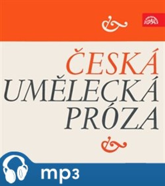 Česká umělecká próza, mp3 - Alois Jirásek, Božena Němcová, Svatopluk Čech, Daniel Defoe, Josef V. Pleva