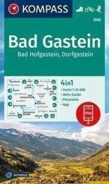 Bad Gastein, Bad Hofgastein, Dorfgastein 1:35 000 / turistická mapa KOMPASS 040