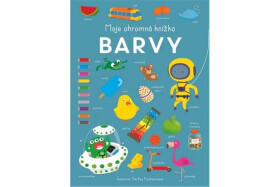 Moje ohromná knížka: Barvy
