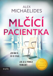 Mlčící pacientka, 1. vydání - Alex Michaelides