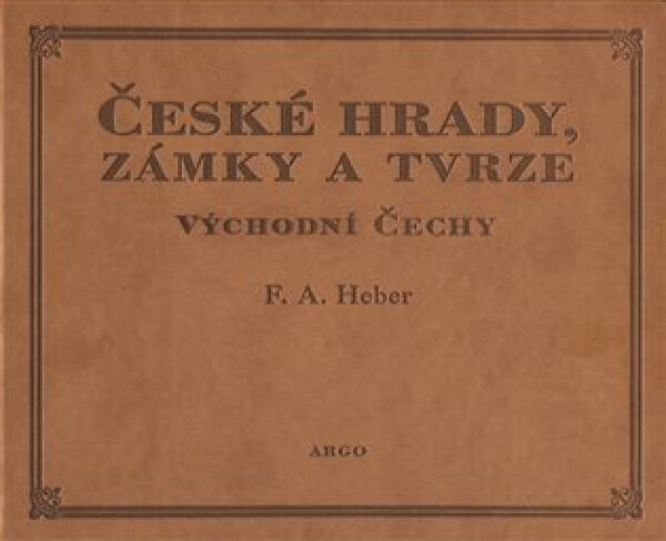 České hrady, zámky tvrze
