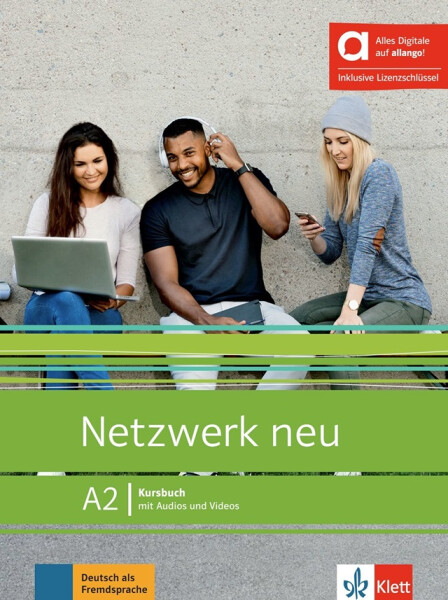 Netzwerk neu 2 (A2) – Hybride Ausgabe – Kursbuch + MP3/Video allango.net + Lizenz (24 Monate) - Stefanie Dengler