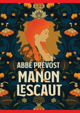 Manon Lescaut (poškozená) - Abbé Prévost