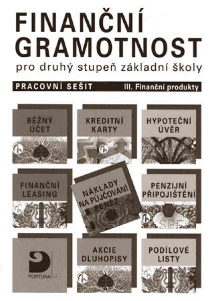Finanční gramotnost pro 2. st. ZŠ – Finanční produkt - učebnice
