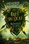 Krev dvojčat: Kouzlo elfů