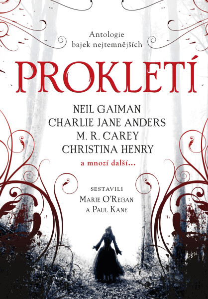Prokletí - antologie bajek nejtemnějších - Paul Kane, Marie O´Regan