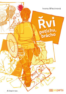 Řvi potichu, brácho - Ivona Březinová