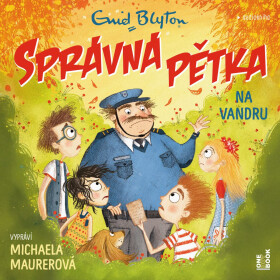 Správná pětka na vandru - CDmp3 (Čte Michaela Maurerová) - Enid Blytonová