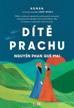 Dítě prachu (poškozená) - Nguyen Phan Que Mai