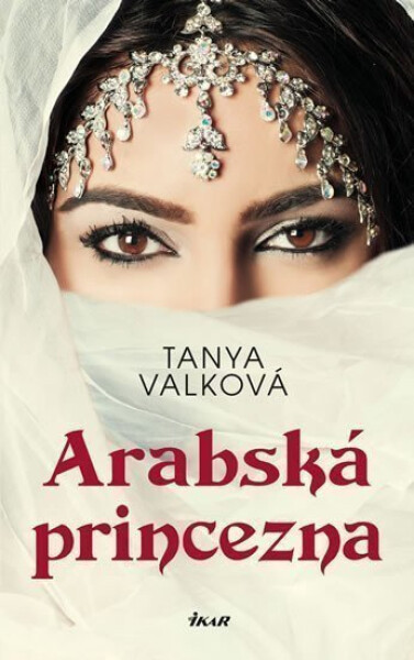 Arabská princezna - Tanya Valková