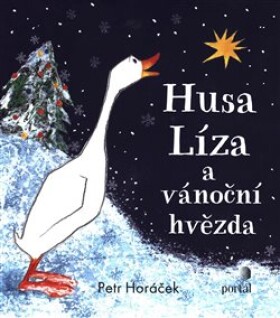 Husa Líza vánoční hvězda Petr Horáček
