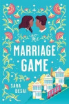 The Marriage Game - Sara Desai