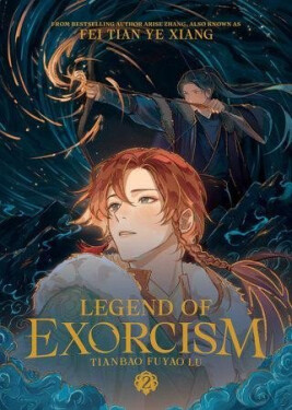 Legend of Exorcism: Tianbao Fuyao Lu (Novel) Vol. 2 - Tian Ye Xiang Fei