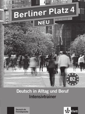 Berliner Platz 4 Neu (B2) – Intensivtrainer