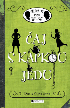 Čaj s kapkou jedu - Robin Stevensová