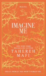 Imagine Me - Tahereh Mafi