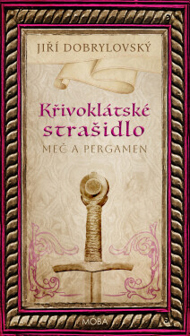 Křivoklátské strašidlo - Jiří Dobrylovský