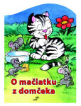 O mačiatku z domčeka (slovensky) - Mária Štefánková