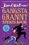 Gangsta Granny: Strikes again! David Walliams