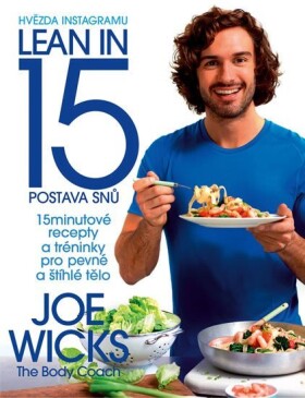 Lean in 15 - Postava snů - Joe Wicks