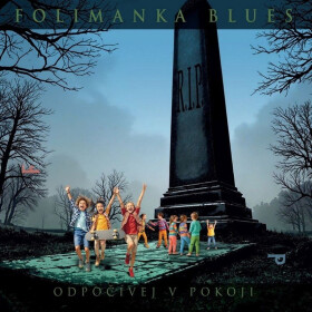Odpočívej v pokoji - LP - Blues Folimanka