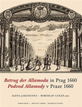 Podvod Allamody Praze 1660 Betrug der Allamoda in Prag 1660