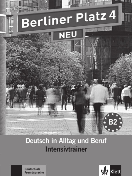 Berliner Platz 4 Neu (B2) – Intensivtrainer
