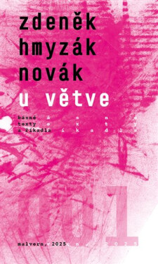 U větve - Básně, texty a říkadla - Zdeněk Hmyzák Novák
