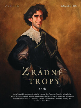 Zrádné tropy (základní verze) - Juanjo Guarnido, Alain Ayroles