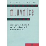 Stručná mluvnice česká Mluvnická slohová cvičení