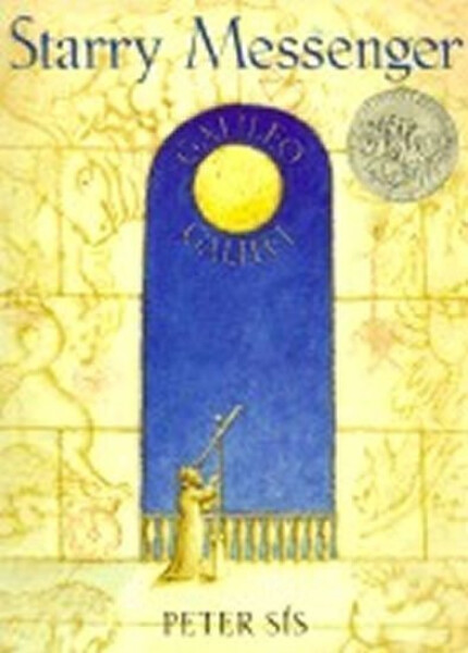 Starry Messenger - Petr Sís
