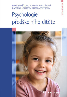 Psychologie předškolního dítěte - Dana Buršíková