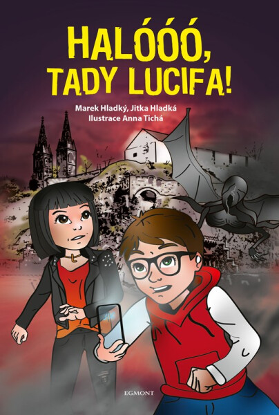 Halóóó, tady Lucifa! Jitka Hladká,