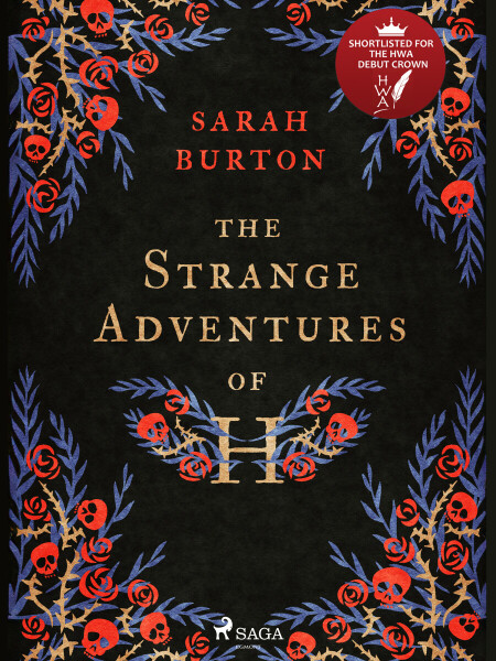 The Strange Adventures of H - Sarah Burton