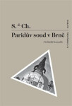 Paridův soud v Brně - kritická komedie - Miloslav Vojtíšek