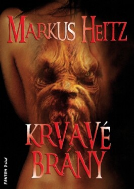 Krvavé brány - Markus Heitz - e-kniha