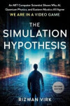 Simulation Hypothesis - Virk Rizwan