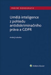 Umělá inteligence pohledu antidiskriminačního práva GDPR