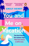 You and Me on Vacation Emily