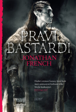 Praví bastardi - Jonathan French - e-kniha