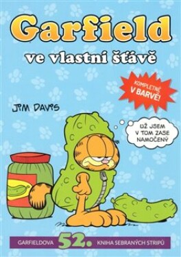 Garfield ve vlastní šťávě 52 Jim Davis