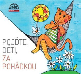 Pojďte, děti, za pohádkou - (audiokniha) - interpreti Různí